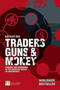 Traders, Guns and Money