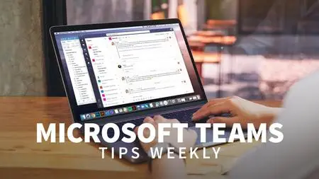 Microsoft Teams Tips Weekly [Updated: 2/27/2023]