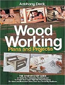 Woodworking Plans and Projects