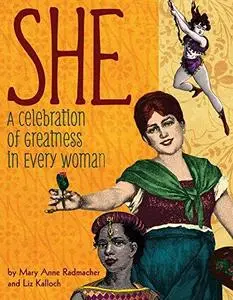 She : a celebration of greatness in every woman