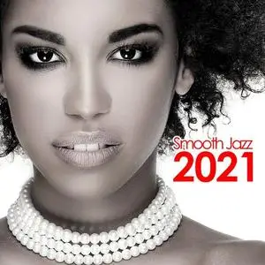 VA - Smooth Jazz 2021 (2021)