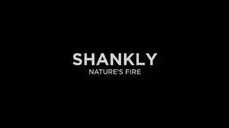 BBC - Shankly: Nature's Fire (2017)