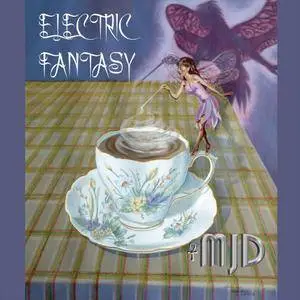 M J D - Electric Fantasy (2018)