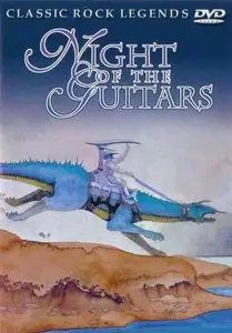 Classic Rock Legends: Night of the Guitars 1991 (2001)
