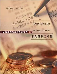 Microeconomics of Banking (Repost)