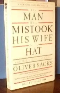 The Man Who Mistook His Wife for a Hat and Other Clinical Tales (Audiobook)