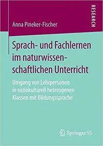 Sprach- und Fachlernen im naturwissenschaftlichen Unterricht