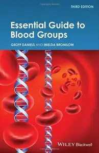 Essential Guide to Blood Groups, 3rd Edition