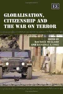 Maurice Mullard - Globalisation, Citizenship and the War on Terror