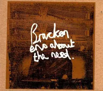 Bracken - Eno About The Need (2007) {Anticon/Ears Hoping} **[RE-UP]**