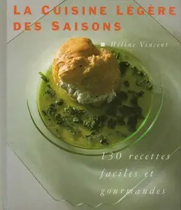 Hélène Vincent, "La cuisine légère des saisons"