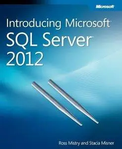Introducing Microsoft SQL Server 2012 (Repost)