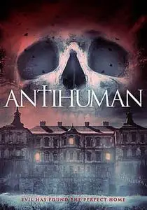 Antihuman (2017)