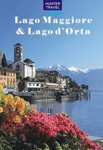 «Lago Maggiore, Lago d'Orta & Beyond» by Catherine Richards