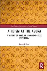 Atheism at the Agora