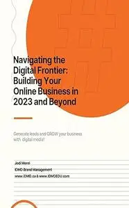 Navigating the Digital Frontier