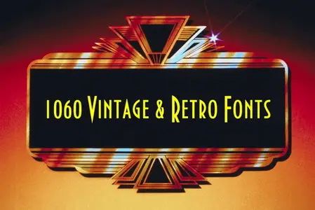 1060 Vintage and Retro Fonts