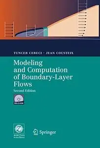 Modeling and computation of boundary-layer flows: laminar, turbulent and transitional boundary layers in incompressible and com