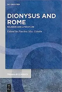 Dionysus and Rome: Religion and Literature
