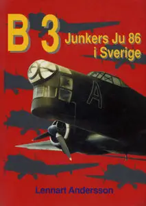 B 3 Junkers Ju 86 i Sverige (repost)