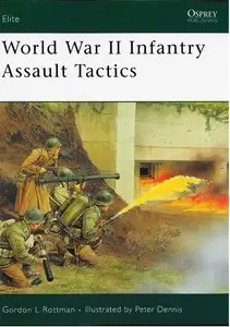 World War II Infantry Assault Tactics (Osprey Elite 160) (Repost)