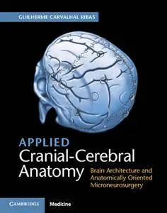 Applied Cranial-Cerebral Anatomy