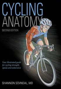 Cycling Anatomy, 2nd Edition