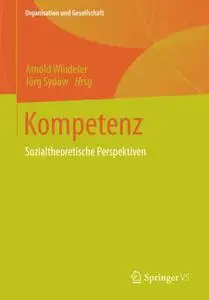 Kompetenz: Sozialtheoretische Perspektiven