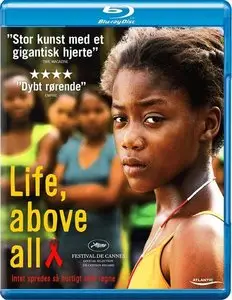 Life, Above All (2010)