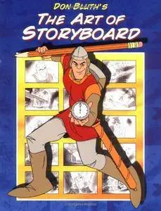 Don Bluth's Art Of Storyboard [Repost]