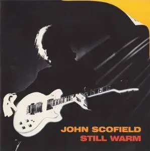 John Scofield - Still Warm (1986) {Gramavision}