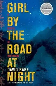 «Girl by the Road at Night» by David Rabe