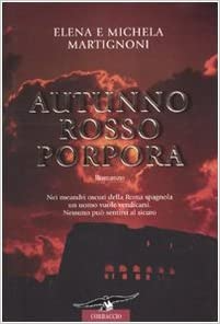 Autunno rosso porpora - Elena Martignoni & Michela Martignoni