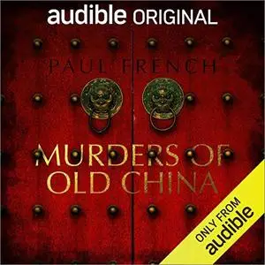 Murders of Old China [Audiobook]