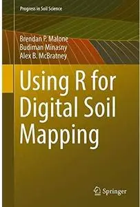 Using R for Digital Soil Mapping [Repost]