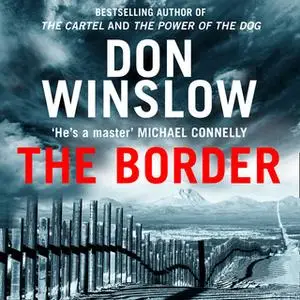 «The Border» by Don Winslow
