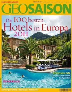Geo Saison Die 100 besten Hotels in Europa No 02 2011