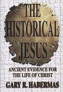 The Historical Jesus [Kindle Edition]