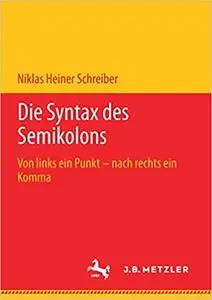 Die Syntax des Semikolons: Von links ein Punkt