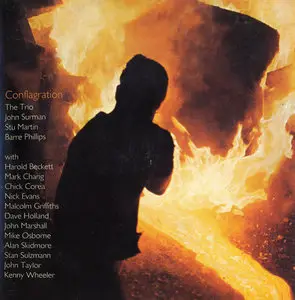 The Trio: John Surman,Stu Martin,Barre Phillips - Conflagration