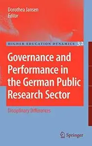Governance and Performance in the German Public Research Sector: Disciplinary Differences