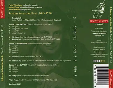Bach - Wispelwey - Gamba Sonatas, Riddle Preludes, Baroque Perpetua (1998, Channel Classics # CCS 14198) [Repost]