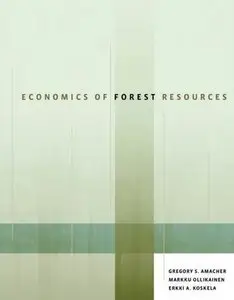 Economics of Forest Resources (Repost)