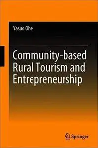 Community-based Rural Tourism and Entrepreneurship: A Microeconomic Approach