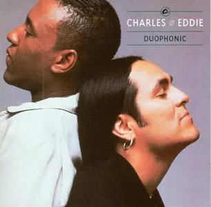 Charles & Eddie - Duophonic