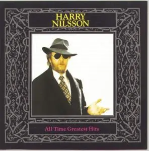 Harry Nilsson - All Time Greatest Hits (Remastered) (1989)