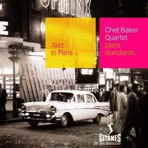 Chet Baker Quartet - Plays Standards (1956) [Reissue 2001]