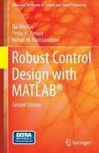 Robust Control Design with MATLAB® (2nd edition) [Repost]