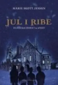 «JUL I RIBE» by Marie Skøtt Jensen