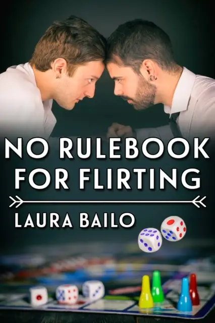 «No Rulebook for Flirting» by Laura Bailo